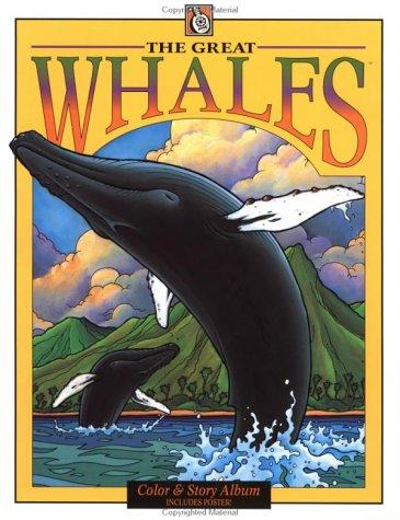 The Great Whales (Troubador Color and Story Albu) cover