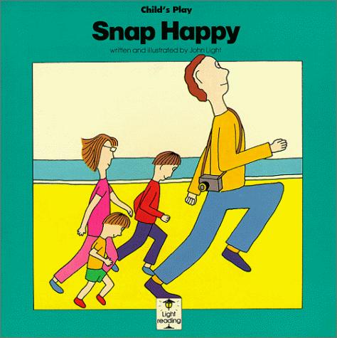 Snap Happy (Light Reading Ser) cover