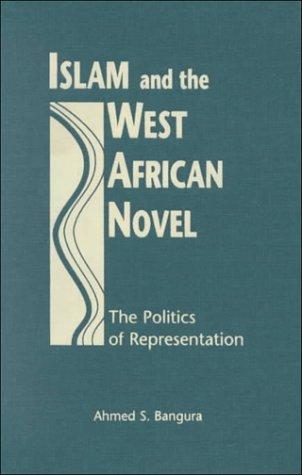 Islam and the West African Novel cover