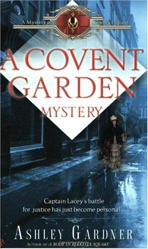 A Covent Garden Mystery (Mystery of Regency England) cover