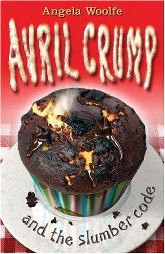 Avril Crump and the Slumber Code (Avril Crump) cover
