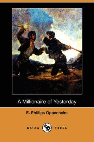 A Millionaire of Yesterday cover