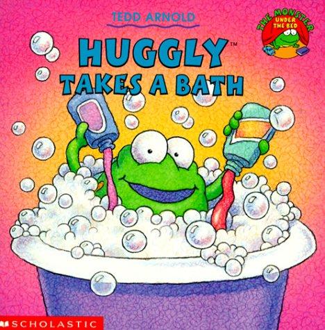 Huggly Takes a Bath (Monster Under the Bed) cover