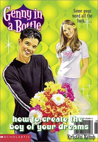 How to create the boy of your dreams cover