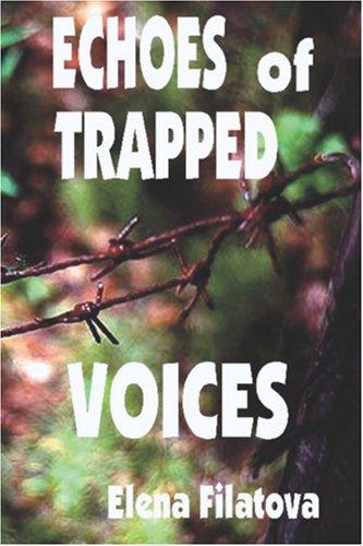 ECHOES OF TRAPPED VOICES cover