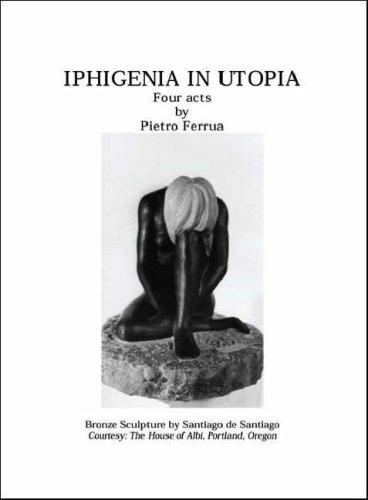 Iphigenia In Utopia cover