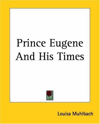 Prince Eugene And His Times cover