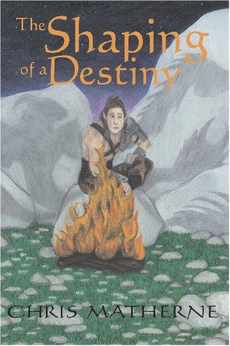 The Shaping of a Destiny cover