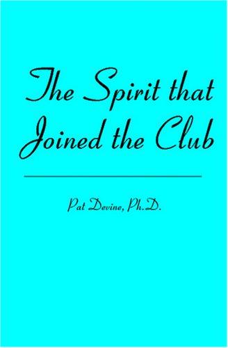 The Spirit that Joined the Club cover