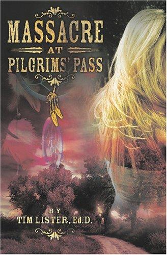 Massacre at Pilgrims' Pass cover