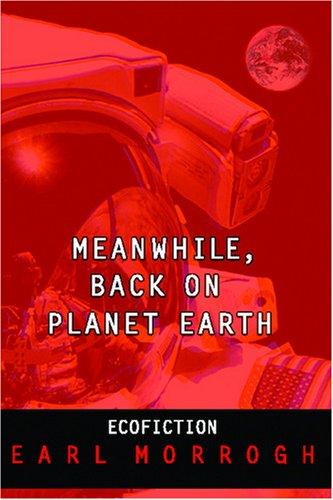 Meanwhile, Back on Planet Earth cover