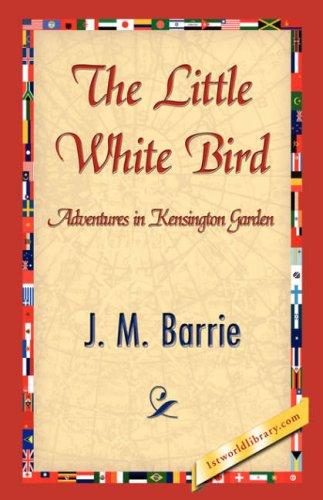The little white bird, or, Adventures in Kensington gardens cover