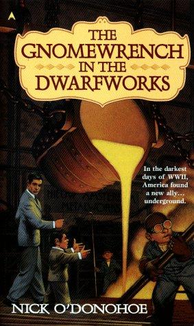 The Gnomewrench in the Dwarfworks cover