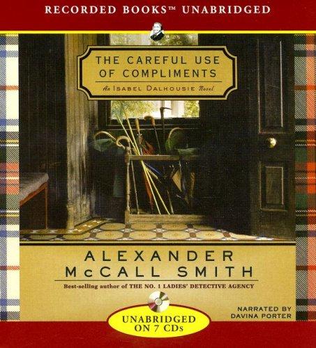 The Careful Use of Compliments cover
