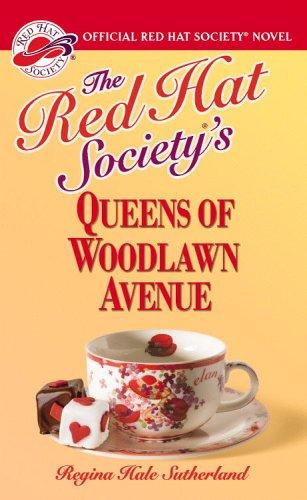 The Red Hat Society(R)'s Queens of Woodlawn Avenue (Red Hat Society) cover