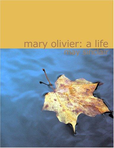 Mary Olivier, a life cover
