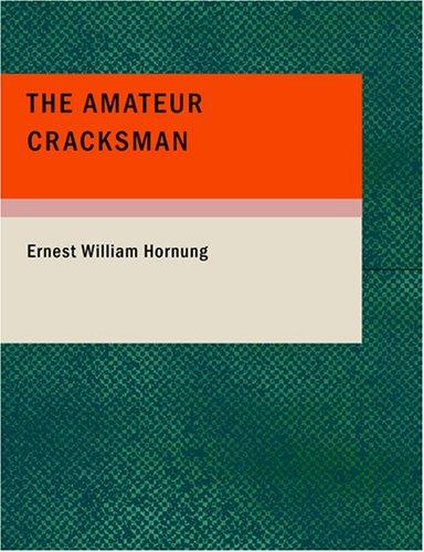 The Amateur Cracksman cover