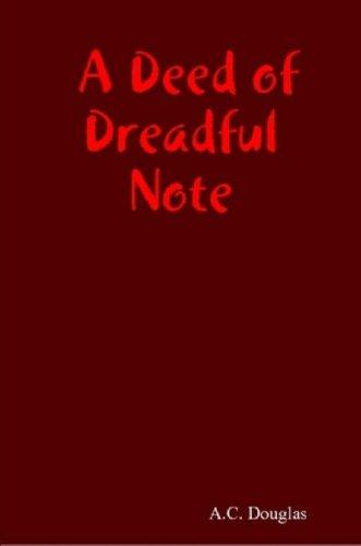 A Deed of Dreadful Note cover