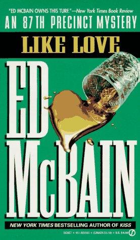 Like Love (87th Precinct Mystery) cover