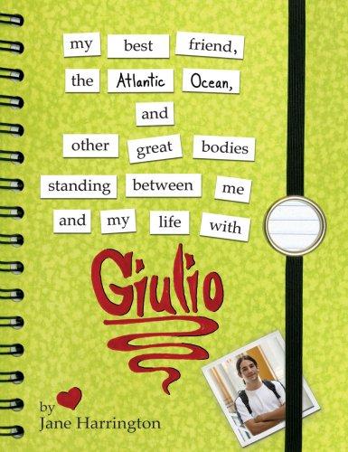 My Best Friend, the Atlantic Ocean, and Other Great Bodies Standing Between Me and My Life with Giulio (Darby Creek Exceptional Titles) cover