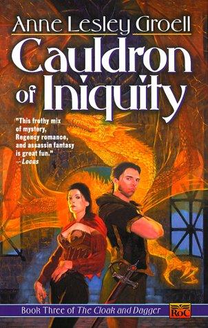Cauldron of Iniquity (Cloak and Dagger, 3) cover