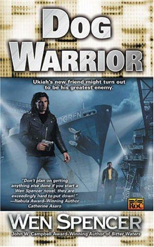 Dog warrior (Ukiah Oregon # 4) cover