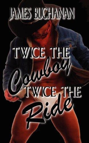 Twice the Cowboy, Twice the Ride cover