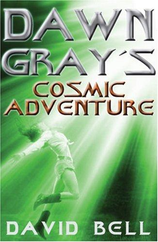 Dawn Gray's Cosmic Adventure cover