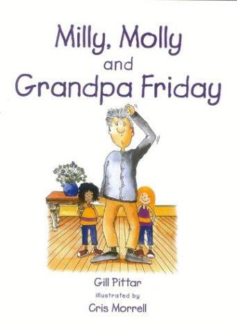 Milly, Molly and Grandpa Friday (Milly Molly) cover