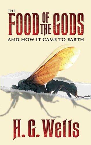 The food of the gods and how it came to earth cover