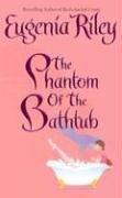 The Phantom of the Bathtub cover