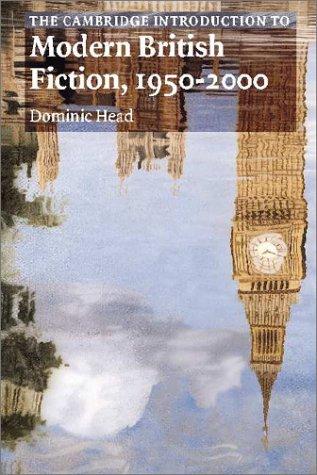 The Cambridge introduction to modern British fiction, 1950-2000 cover