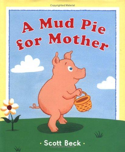 A Mud Pie for Mother cover