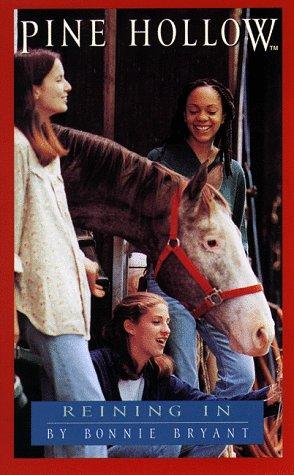 Reining in (Pine Hollow #3) cover