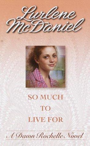 So Much to Live For (Companion To: Six Months to Live) cover