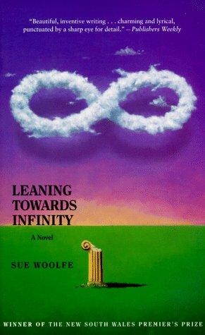 Leaning towards infinity : b a novel cover