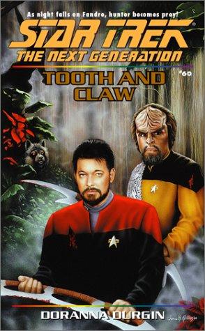 Star Trek The Next Generation - Tooth and Claw cover