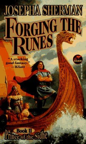 Forging the Runes (Prince of the Sidhe #2) cover