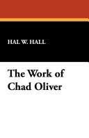 The work of Chad Oliver cover