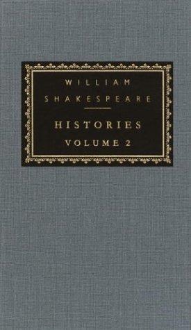 Histories. Volume 2 (King Henry IV. Part 1 / King Henry IV. Part 2 / King Henry V / King Henry VIII / King Richard II) cover