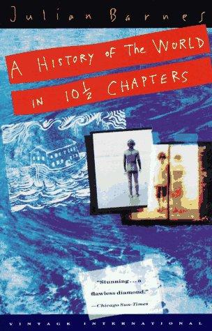 A History of the World in 10 1/2 Chapters cover