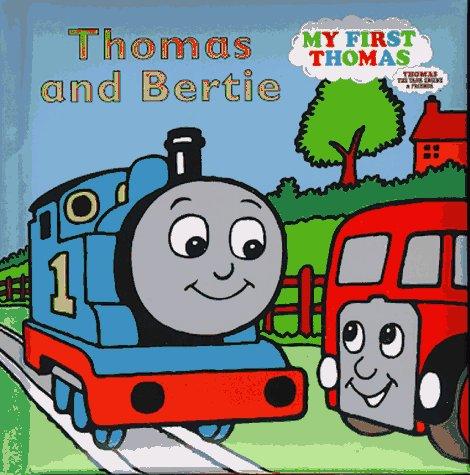Thomas and Bertie (My First Thomas Padded Boards) cover