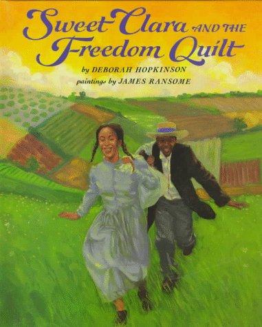 Sweet Clara and the freedom quilt cover