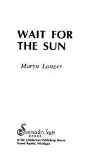 Wait for the sun cover