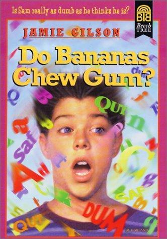 Do bananas chew gum? cover