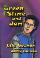 Green slime and jam cover