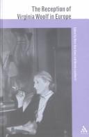The reception of Virginia Woolf in Europe cover