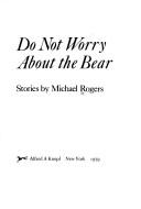 Do not worry about the bear cover