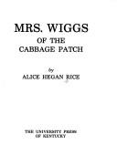 Mrs. Wiggs of the cabbage patch cover
