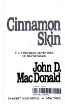 Cinnamon Skin (A Travis McGee Novel) cover